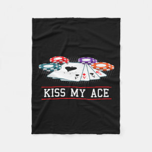 Funny Kiss My Ace Casino Ker _ Men &amp; Women Lon Fleece Blanket