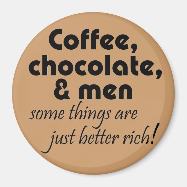 Funny kitchen coffee chocolate joke quote magnets (Front)