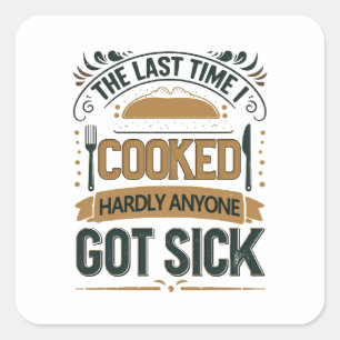  Funny Kitchen Humour Quote Square Sticker