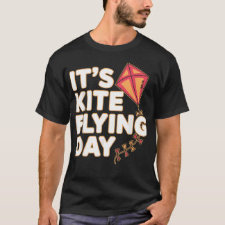 Funny Kite Flying Art For Kite Flying T-Shirt