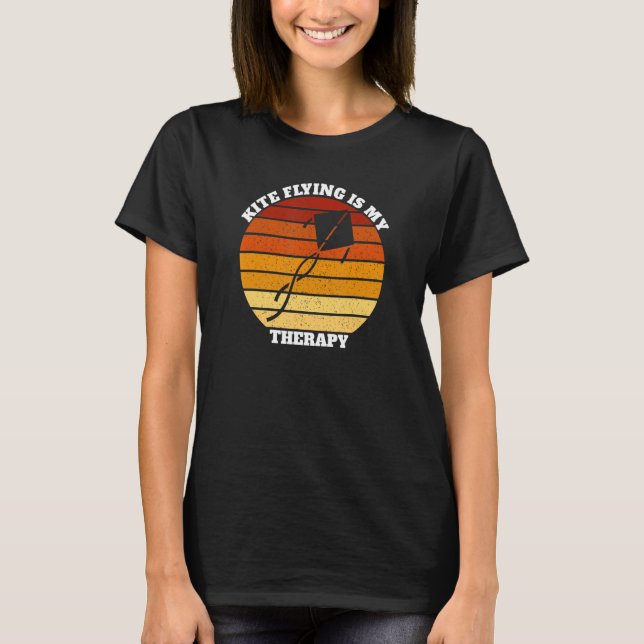 Funny Kite Flying Is My Therapy T-Shirt (Front)