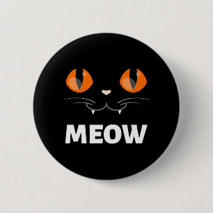Funny Kitty Shirt Of Meow Cat Shirt Meow Kitty 6 Cm Round Badge
