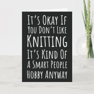 Funny Knitting Cards Crochet Humour Knitter Craft