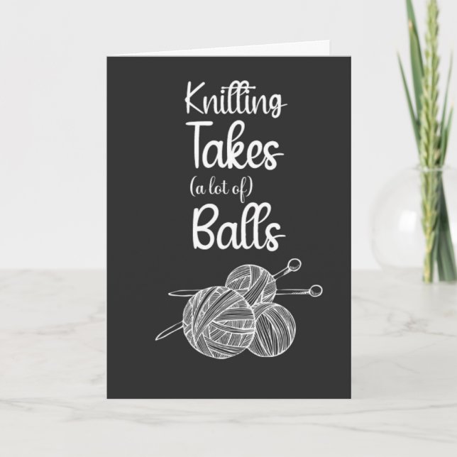 Funny Knitting Cards Yarn Knitter Quote Saying (Front)