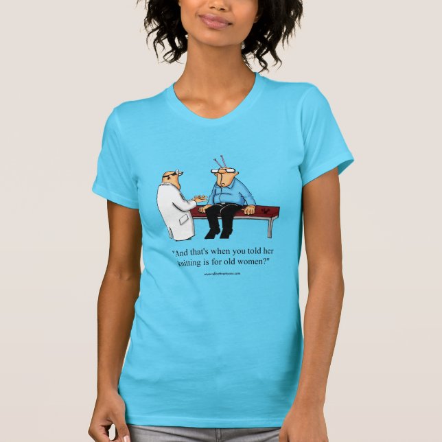 Funny Knitting Humour Tee Shirt (Front)