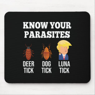 Funny Know Your Parasites Anti Trump Tick 2024 Ele Mouse Pad