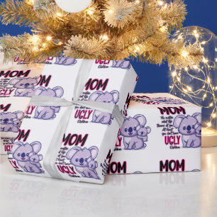 Funny Koala Bear Mom No Matter What Life Throws At Wrapping Paper
