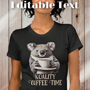 Funny Koala Drinking Coffee Editable Text T-Shirt