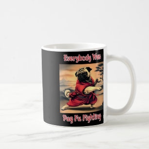 Funny Kung Fu Pug Cute Karate Pug Humourous Dog Te Coffee Mug