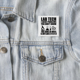 Funny lab tech quotes laboratory technician  15 cm square badge