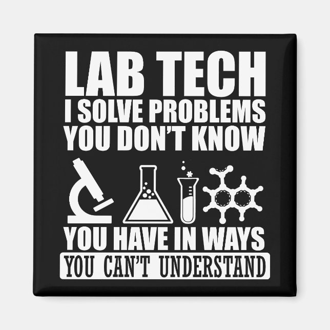 Funny lab tech quotes laboratory technician humour magnet (Front)