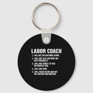 Funny Labor Coach New Mom New Dad Hostal New Baby  Key Ring