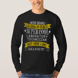 Funny Laboratory Technician Shirts Job Title Profe
