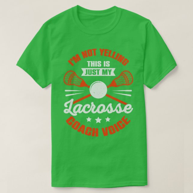 Funny Lacrosse Coaching Coach Gift  T-Shirt (Design Front)