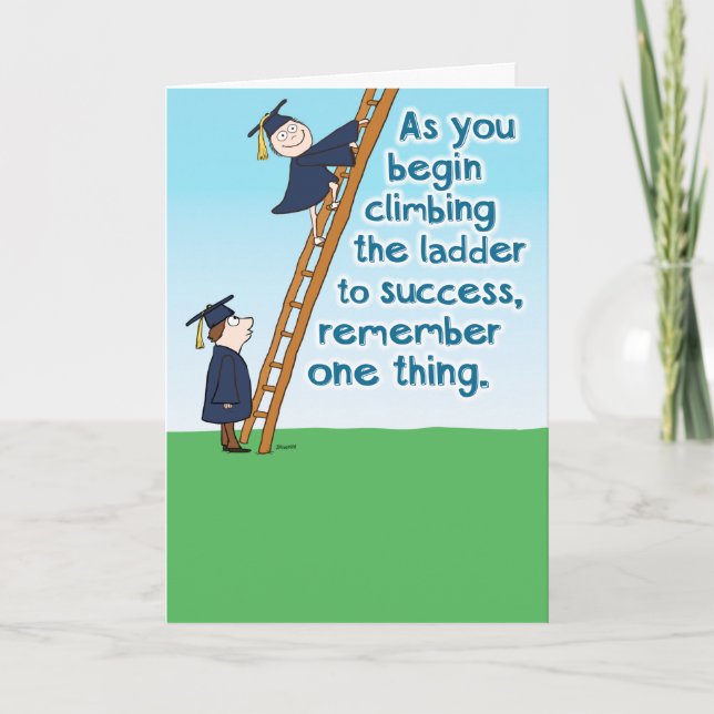 Funny Ladder of Success Graduation Card (Front)