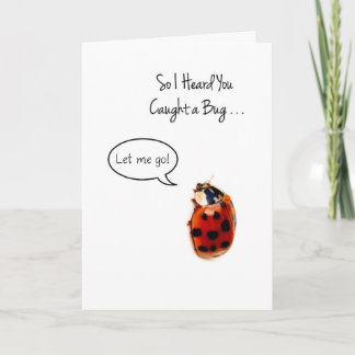 Funny Ladybug Get Well, Catch And Release Card