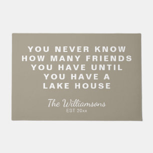 Funny Lake House Friends Quote Personalised Taupe Doormat