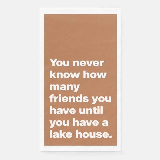 Funny Lake House Friends Quote Terracotta Napkin (Front)