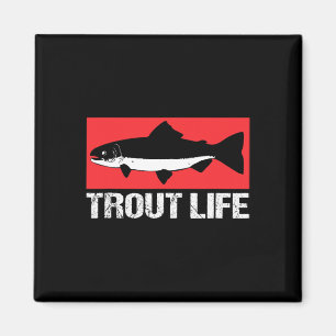 Funny Lake Trout Fisherman Fishing Trout Life Magnet