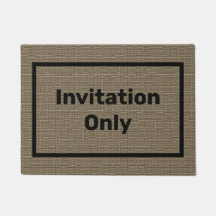 Funny Large Door Mat   Invitation Only