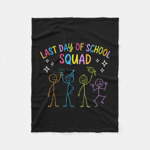 Funny last day of school squad fleece blanket