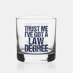 Funny Law School Graduation Lawyer Whiskey Glass