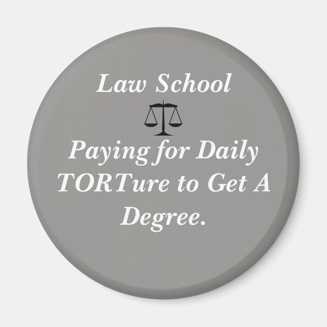 Funny Law School Magnet (Front)