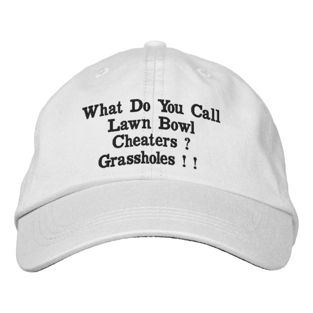 Funny Lawn Bowl Cheaters, Embroidered Hat (Front)