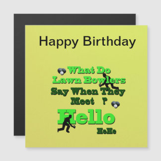Funny Lawn Bowls Greeting, Magnetic Card