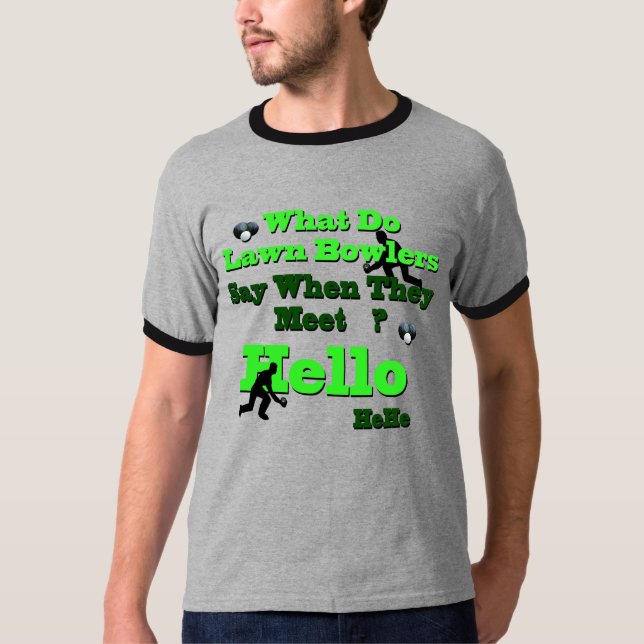 Funny Lawn Bowls Greeting, Mens Tshirt (Front)