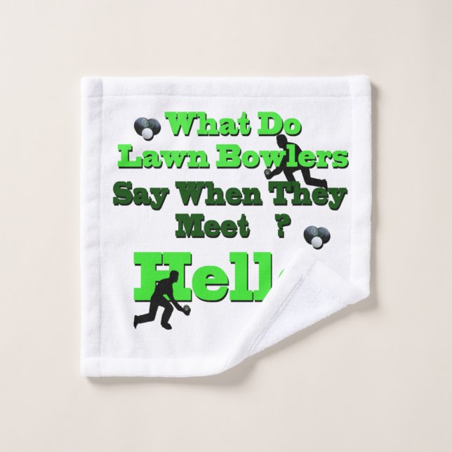 Funny Lawn Bowls Greeting,    Wash Cloth (Wash Cloth)