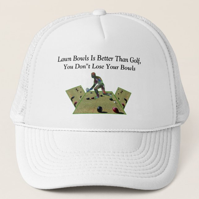 Funny Lawn Bowls Is Better Than Golf, Trucker Hat (Front)