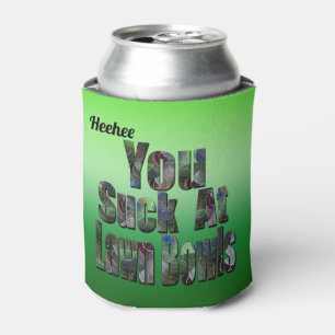 Funny Lawn Bowls Loser Design, Can Cooler