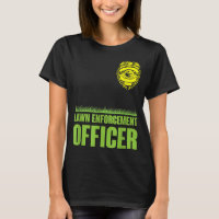 Funny Lawn Enforcement Officer Mowing