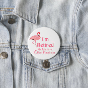 Funny Lawn Flamingo Retirement Party Gag Gift 7.5 Cm Round Badge