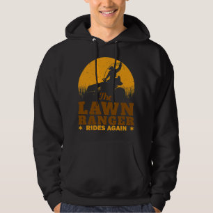 Funny Lawn Mower Cowboy Lawn Ranger Yard Work Lawn Hoodie