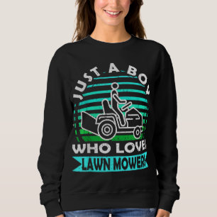 Funny Lawn Mowing Design Boys Kids Lawn Mower Gard Sweatshirt