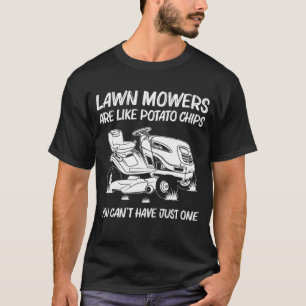 Funny Lawn Mowing Gift Men Women Lawn Mower Farm G T-Shirt