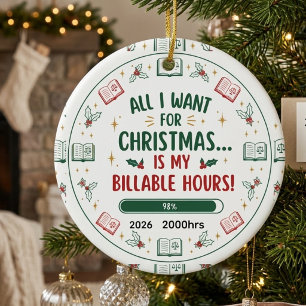 Funny Lawyer Christmas Custom 2026 Billable hours Ceramic Tree Decoration