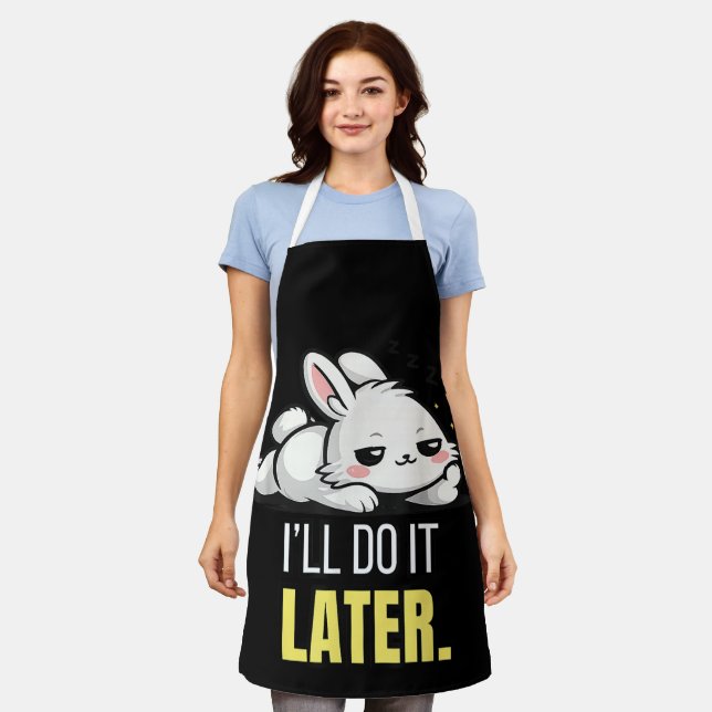 Funny Lazy Bunny I’ll Do It Later Cute Animal Meme Apron (Worn)