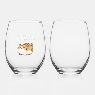 Funny Lazy Cat -'I'll Do This Tomorrow' Stemless Wine Glass