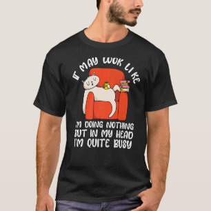 Funny Lazy Cat People Sarcasm Sarcastic Saying Men T-Shirt