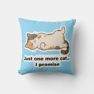 Funny Lazy Cat Throw Pillow – “One More Cat I Prom
