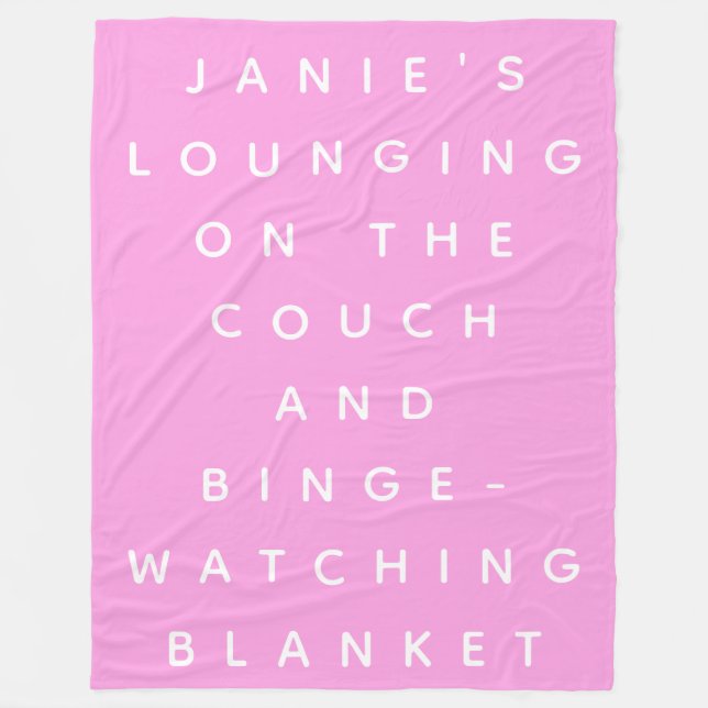 Funny Lazy Days Binge Watching Pink Personalised  Fleece Blanket (Front)