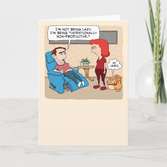 Funny Lazy Guy is Here to Cat Birthday Card (Front)