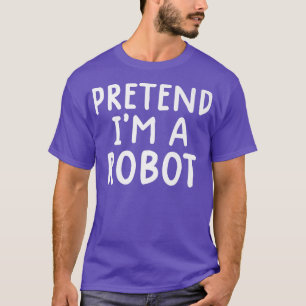 Funny Lazy Halloween Costume Pretend I'm A Robot T-Shirt