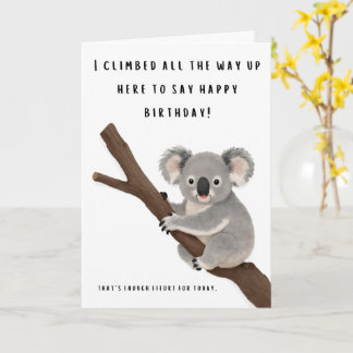Funny Lazy Koala Birthday Card