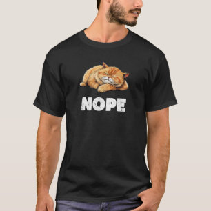 Funny Lazy Scottish Straight Cat Nope  for Men Wom T-Shirt