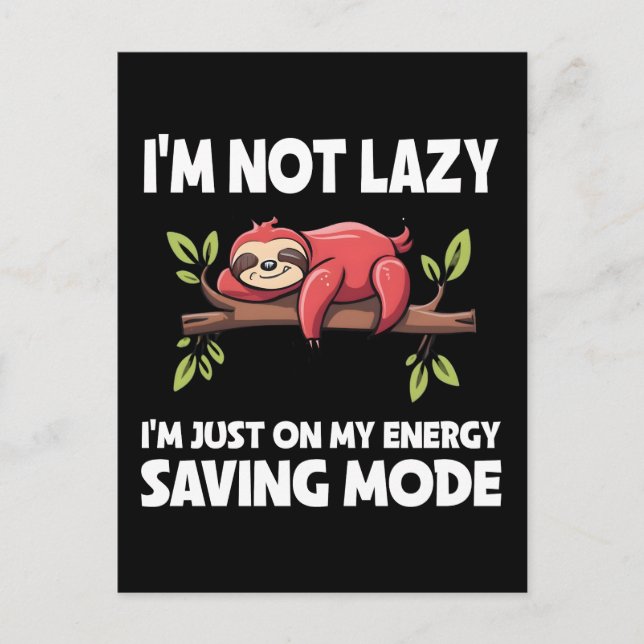 Funny Lazy Sloth Energy Saving Mode Postcard (Front)