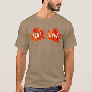 Funny Leaf Blower Fall Costume Couple Thanksgiving T-Shirt